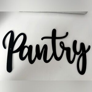 Metal pantry sign